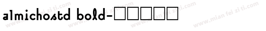 a1michostd bold字体转换